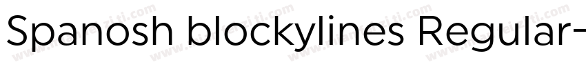 Spanosh blockylines Regular字体转换